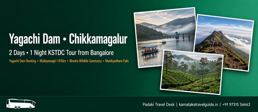 Yagachi Chikkamagalur tour — Yagachi Dam, Bhadra Wildlife, Mullayanagiri peak, coffee estates
